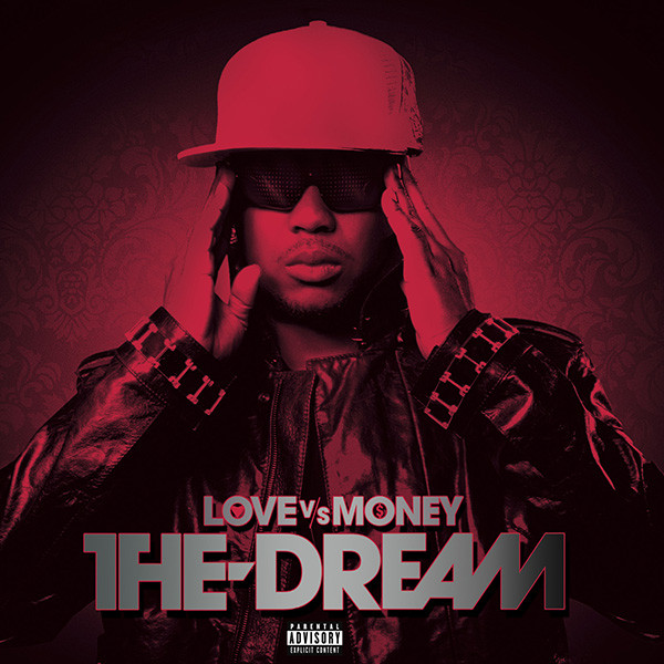 The-Dream: Love vs Money (2009)